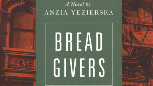 Bread Givers, A Novel by Anzia Yezierska