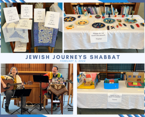 Four photos from Jewish Journeys Shabbat on 2/3/2024. Student-made zines (top L); plates, cups, & other homemade ceramics (top R); Rabbis Jarah & Rachel singing & playing guitar (bottom L); cardboard dioramas (bottom R).