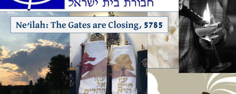 Ne'ilah: The Gates are Closing, 5785