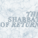 The Shabbat of Return