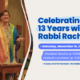 Celebrating 13 Years with Rabbi Rachel: Saturday, November 16, 2024. Shabbat Service at 9:30am; Kiddush Luncheon at 11:30am. Please RSVP by Monday, November 11.