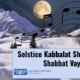 Solstice Kabbalat Shabbat / Shabbat Vayeshev 5785