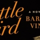 Little Bird: A Novel from Barbara Viniar