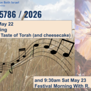 Shavuot 2026, Followed by A Taste of Torah (& Cheesecake) on Friday, May 22 at 8pm. Join us for Festival Morning with Rabbi Pam on Saturday, May 23 at 9:30am!