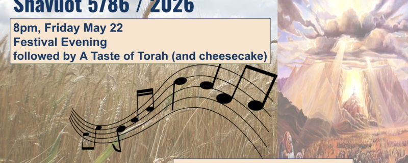 Shavuot 2026, Followed by A Taste of Torah (& Cheesecake) on Friday, May 22 at 8pm. Join us for Festival Morning with Rabbi Pam on Saturday, May 23 at 9:30am!