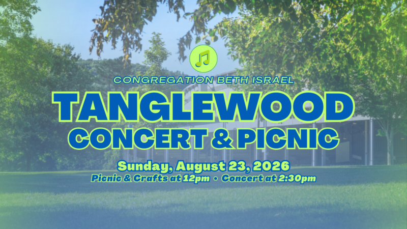 Tanglewood Concert & Picnic: Sunday, August 23, 2026; Picnic & Crafts at 12pm, Concert at 2:30pm.