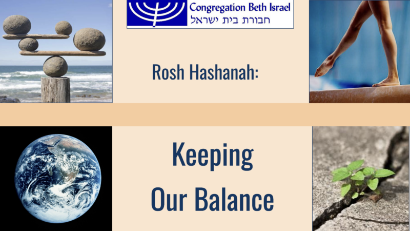 Rosh Hashanah: Keeping Our Balance